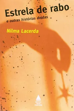 Livro Estrela-De-Rabo E Outras Historias Doidas - Resumo, Resenha, PDF, etc.