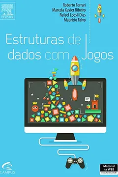 Livro Estruturas de Dados com Jogos - Resumo, Resenha, PDF, etc.