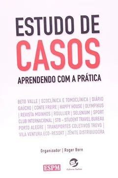 Capa do livro Estudo de Casos. Aprendendo com a Prática