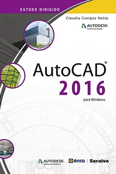 Livro Estudo Dirigido de AutoCAD 2016 - Resumo, Resenha, PDF, etc.