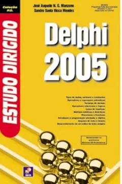 Livro Estudo Dirigido De Delphi 2005 - Resumo, Resenha, PDF, etc.