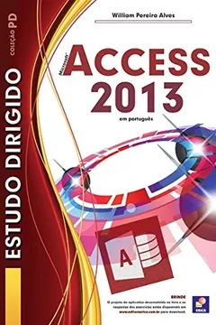 Livro Estudo Dirigido de Microsoft Access 2013 - Resumo, Resenha, PDF, etc.