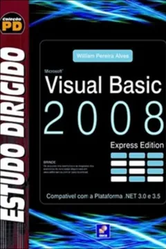 Livro Estudo Dirigido de Visual Basic 2008. Express Edition - Resumo, Resenha, PDF, etc.