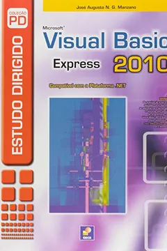 Livro Estudo Dirigido De Visual Basic 2010 Express - Resumo, Resenha, PDF, etc.