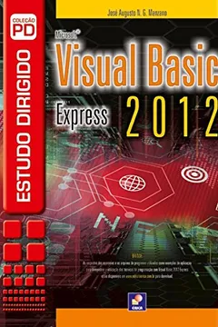 Livro Estudo Dirigido de Visual Basic 2012 - Resumo, Resenha, PDF, etc.