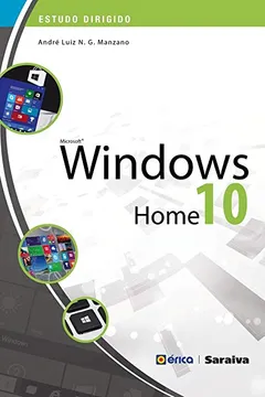 Livro Estudo Dirigido de Windows 10 Home - Resumo, Resenha, PDF, etc.