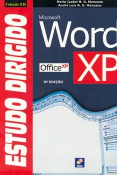 Livro Estudo Dirigido De Word XP - Resumo, Resenha, PDF, etc.