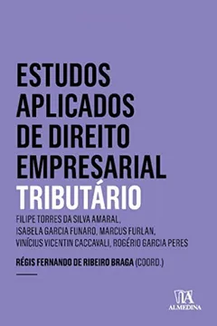 Livro Estudos aplicados de direito empresarial: tributário - Resumo, Resenha, PDF, etc.