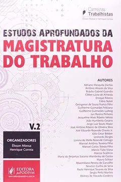Livro Estudos Aprofundados Magistratura do Trabalho - Volume 2 - Resumo, Resenha, PDF, etc.