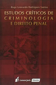 Livro Estudos Críticos de Criminologia e Direito Penal - Resumo, Resenha, PDF, etc.