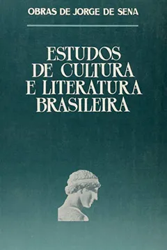 Livro Estudos de Cultura e Literatura Brasileira - Resumo, Resenha, PDF, etc.
