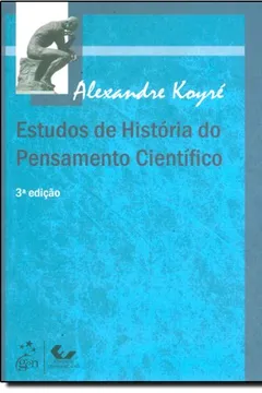 Livro Estudos De História Do Pensamento Cientifico - Resumo, Resenha, PDF, etc.