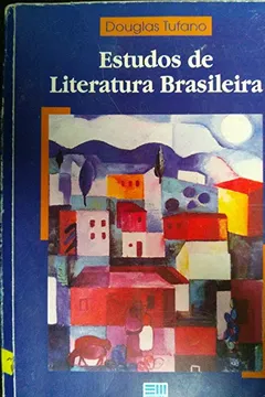 Livro Estudos De Literatura Brasileira - Resumo, Resenha, PDF, etc.
