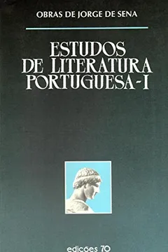 Livro Estudos de Literatura Portuguesa - Volume I - Resumo, Resenha, PDF, etc.