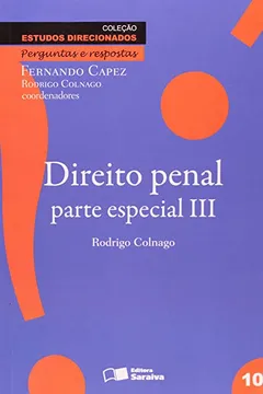 Livro Estudos Direcionados - Direito Penal - V. 3 - Parte Especial - Resumo, Resenha, PDF, etc.