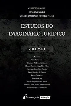 Livro Estudos do Imaginário Jurídico. 2016  - Volume 1 - Resumo, Resenha, PDF, etc.