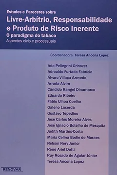 Livro Estudos e Pareceres Sobre Livre. Arbítrio, Responsabilidade e Produtos de Risco Inerente - Resumo, Resenha, PDF, etc.