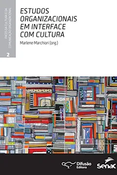 Livro Estudos Organizacionais Em Interface Com Cultura - Resumo, Resenha, PDF, etc.