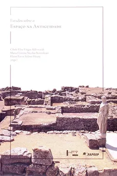 Livro Estudos Sobre O Espaço Na Antiguidade - Resumo, Resenha, PDF, etc.