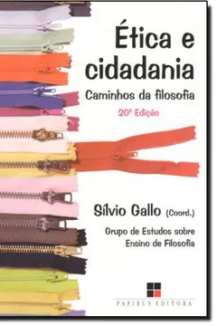 Livro Ética e Cidadania. Caminhos da Filosofia - Resumo, Resenha, PDF, etc.