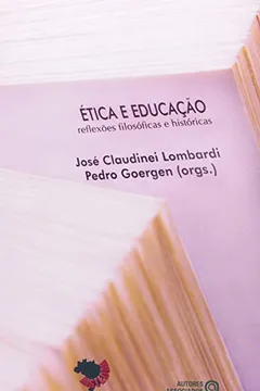 Livro Ética e Educação. Reflexões Filosóficas e Históricas - Resumo, Resenha, PDF, etc.