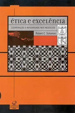 Livro Ética E Excelência - Resumo, Resenha, PDF, etc.