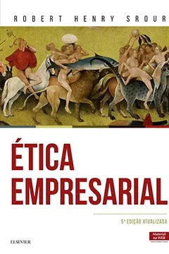 Livro Ética Empresarial - Resumo, Resenha, PDF, etc.