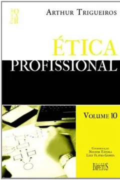Capa do livro Ética Profissional - Coleção OAB. 1ª Fase