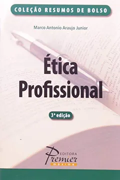 Livro Ética Profissional - Resumo, Resenha, PDF, etc.