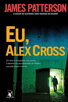 Livro Eu, Alex Cross - Resumo, Resenha, PDF, etc.