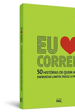 Livro Eu Amo Correr - Resumo, Resenha, PDF, etc.