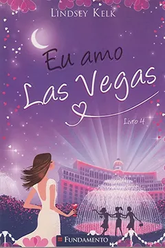 Livro Eu Amo Las Vegas - Resumo, Resenha, PDF, etc.