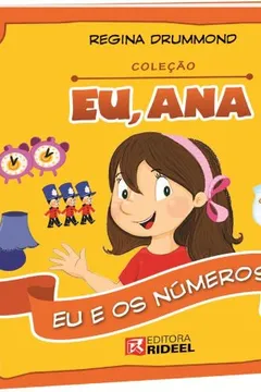 Livro Eu, Ana - Eu E Os Numeros - Resumo, Resenha, PDF, etc.