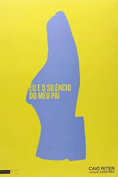 Livro Eu e o Silêncio do Meu Pai - Resumo, Resenha, PDF, etc.