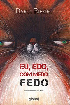 Livro Eu, Edo, com Medo Fedo - Resumo, Resenha, PDF, etc.