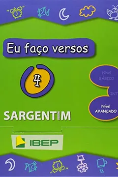 Livro Eu Faço Versos 4. Nível Avançado - Coleção Projeto Brincando de Escrever - Resumo, Resenha, PDF, etc.