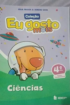 Livro Eu Gosto Mais Ciências. 4º Ano - Resumo, Resenha, PDF, etc.