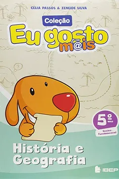 Livro Eu Gosto Mais História e Geografia. 5º Ano - Resumo, Resenha, PDF, etc.