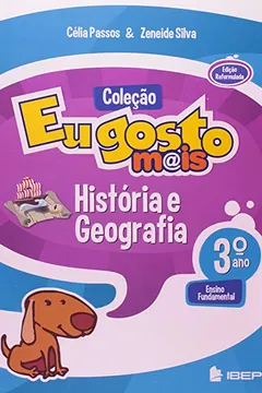 Livro Eu Gosto Mais. História E Geografia. Ensino Fundamental I. 3º Ano - Resumo, Resenha, PDF, etc.