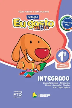 Livro Eu Gosto Mais - Integrado - 1º ano - Resumo, Resenha, PDF, etc.