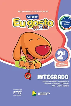 Livro Eu Gosto Mais - Integrado - 2º ano - Resumo, Resenha, PDF, etc.