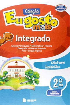 Livro Eu Gosto Mais Integrado. 2º Ano - Resumo, Resenha, PDF, etc.