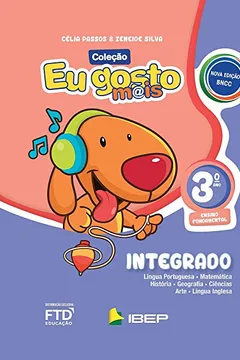 Livro Eu Gosto Mais - Integrado - 3º ano - Resumo, Resenha, PDF, etc.