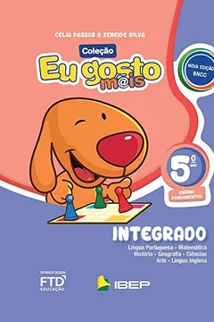 Livro Eu Gosto Mais - Integrado - 5º ano - Resumo, Resenha, PDF, etc.