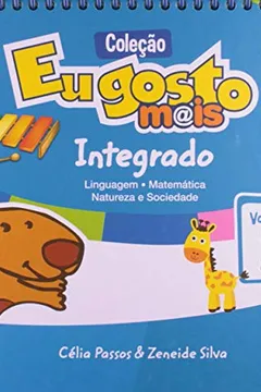 Livro Eu Gosto Mais Integrado. Educação Infantil - Volume 2 - Resumo, Resenha, PDF, etc.