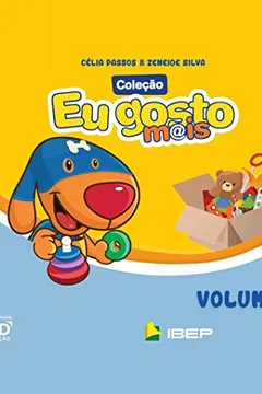 Livro Eu Gosto Mais - Integrado - Educação Infantil - Volume Inicial - Resumo, Resenha, PDF, etc.