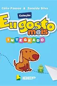 Livro Eu Gosto Mais. Integrado - Volume 1 - Resumo, Resenha, PDF, etc.