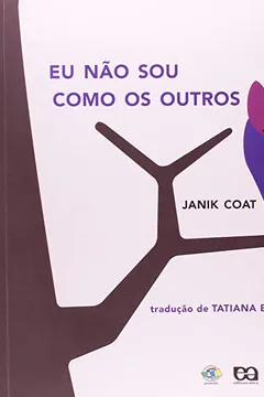 Livro Eu Não Sou Como os Outros - Resumo, Resenha, PDF, etc.