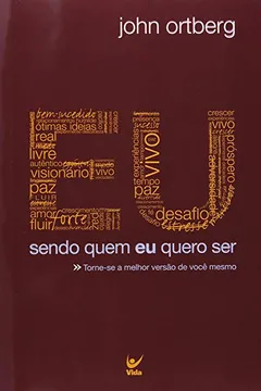 Livro Eu. Sendo Quem Eu Quero Ser. Capa Marrom - Resumo, Resenha, PDF, etc.