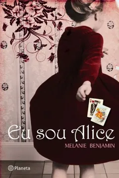 Livro Eu Sou Alice - Resumo, Resenha, PDF, etc.